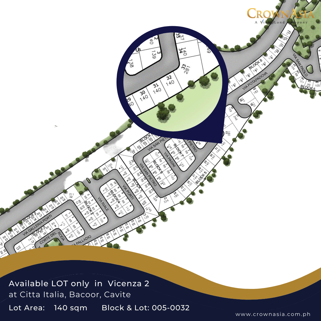 LOT FOR SALE, VICENZA 2 005-0032 OF CROWNASIA PROPERTIES INC. BY VISTA LAND