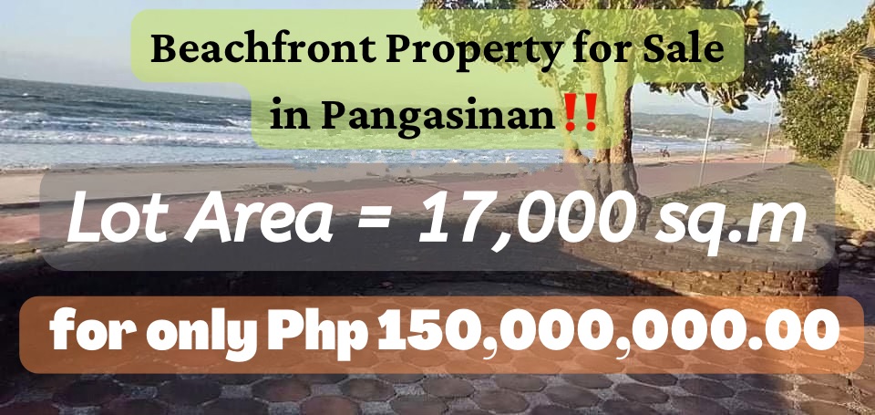 BEACHFRONT PROPERTY FOR SALE in Pangasinan‼️
