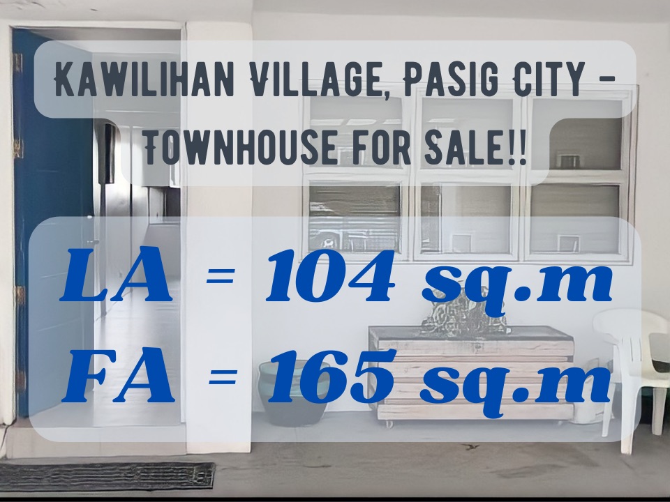 Kawilihan Village, Pasig City – Townhouse for Sale‼️