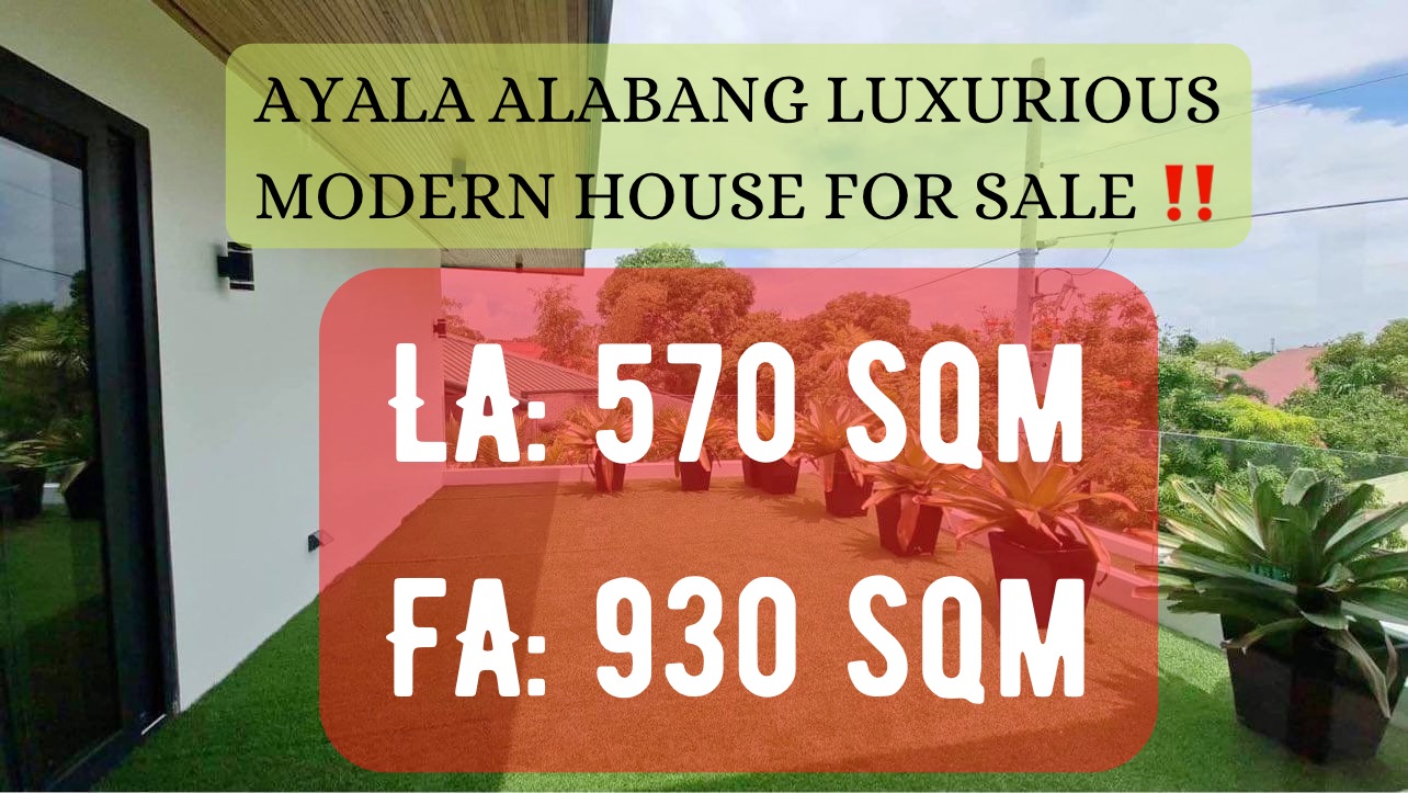 AYALA ALABANG LUXURIOUS MODERN HOUSE FOR SALE ‼️