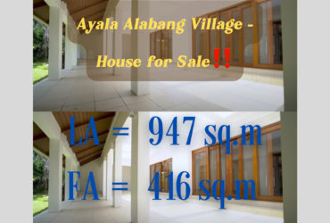 Ayala Alabang Village – House for Sale‼️
