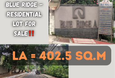 Blue Ridge A, Quezon City  – RESIDENTIAL LOT FOR SALE‼️