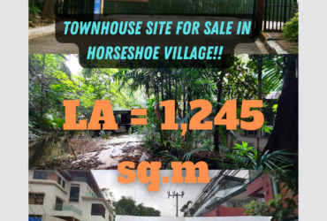 TOWNHOUSE SITE FOR SALE in Horseshoe Village, Quezon City‼️