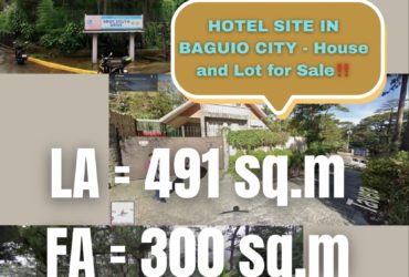 HOTEL SITE IN BAGUIO CITY – House and Lot for Sale‼️